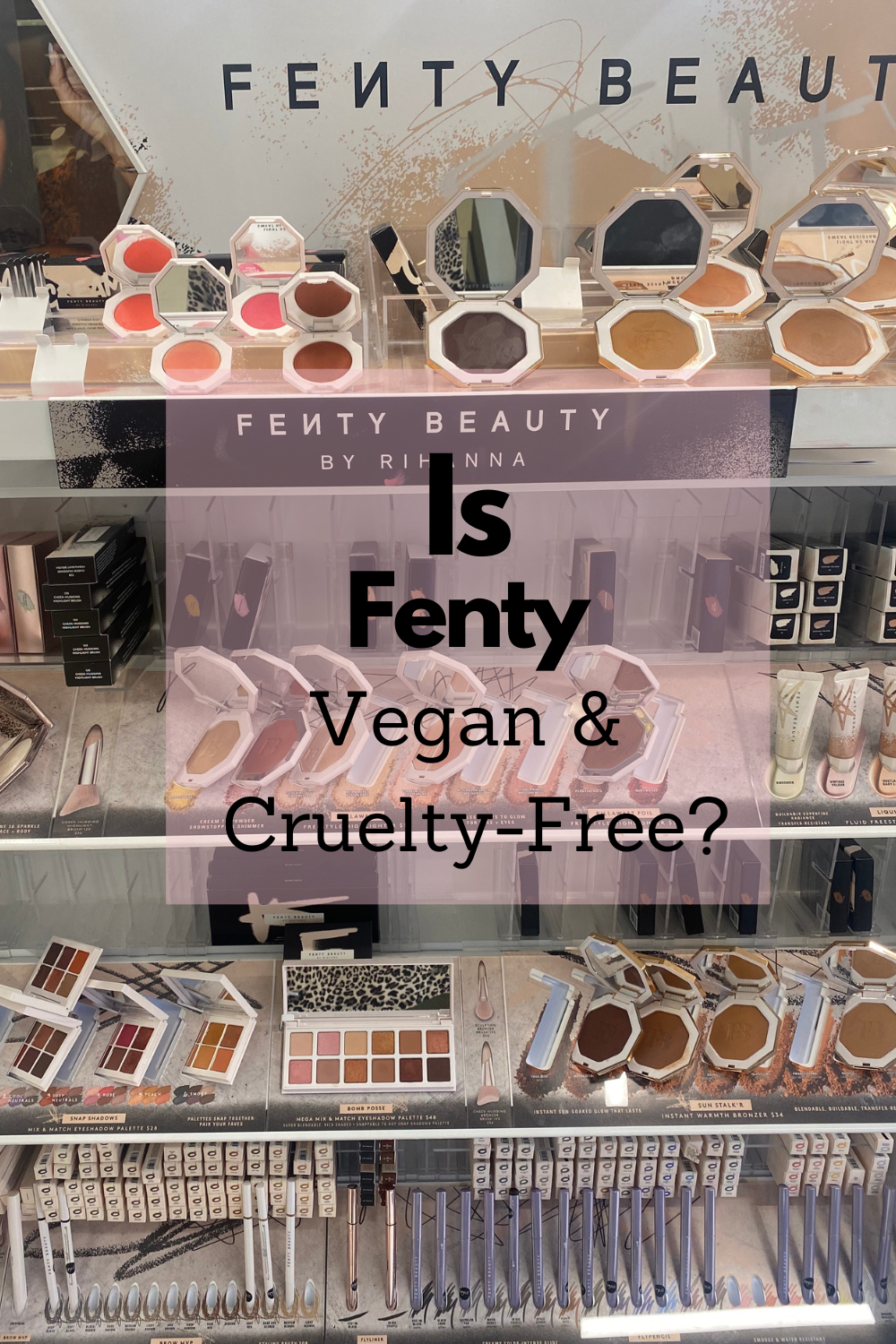 Is Fenty Beauty Cruelty-Free?